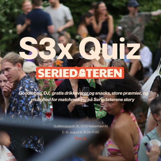 S3X QUIZ MED SERIEDATEREN D. 15. AUGUST